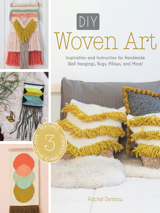 Title details for DIY Woven Art by Rachel Denbow - Available